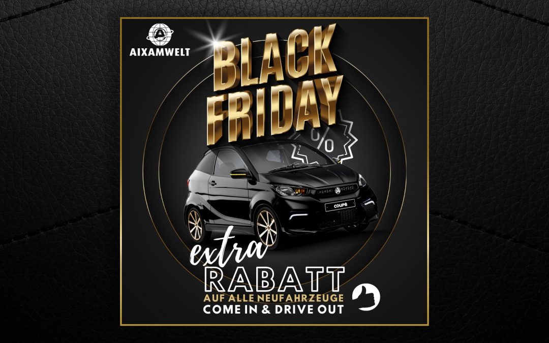 Black Friday bei AIXAMWELT